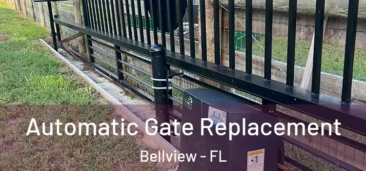 Automatic Gate Replacement Bellview - FL