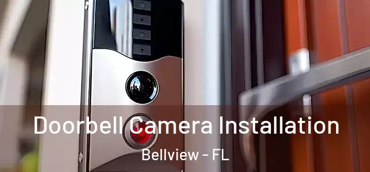  Doorbell Camera Installation Bellview - FL